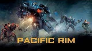 Pacific Rim Full Movie Facts And Review  Hollywood Movie  Full Explaination  Charlie Day [upl. by Otrebmal]