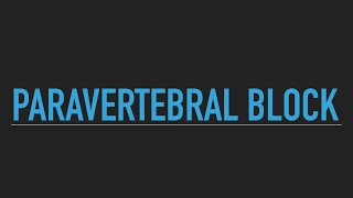 Paravertebral blockade [upl. by Gurl773]