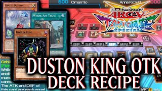 Lvl 1 Is Very Strong  Duston King OTK Deck  YuGiOh ArcV Tag Force Special 38 [upl. by Kruter73]