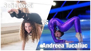 Sofie Dossi VS Andreea Tucaliuc [upl. by Lambrecht919]