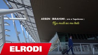 Arben Ibrahimi Ere e Tepelenes  Nga malli sec mu trete Official Video HD [upl. by Ennyleuqcaj51]