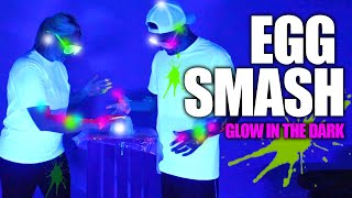 EGG SMASH CHALLENGE Glow in the Dark [upl. by Einnahpets597]