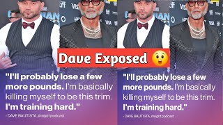 quotDave Bautista Reveals Why Hes Slimming Down I Looked Like a Gorilla Next to Other Actorsquot [upl. by Aronoff381]