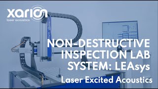 NonDestructive Inspection Lab System LEAsys [upl. by Adekan855]