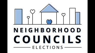 What It Means To Be A Neighborhood Council Candidate [upl. by Featherstone170]