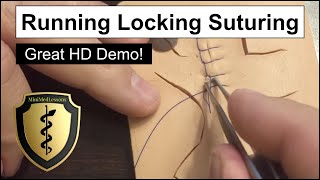 SUTURE Tutorial Running Locking Suture Technique  Stepbystep instructions in HD [upl. by Lars814]