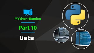 Python Basics Part 10 Lists [upl. by Aldarcie71]