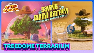 DIY Sandys Treedome Terrarium 🌳🐿️ Saving Bikini Bottom The Sandy Cheeks Movie  Netflix [upl. by Downe]