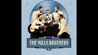 The Mills Brothers  L O V E [upl. by Elbart]