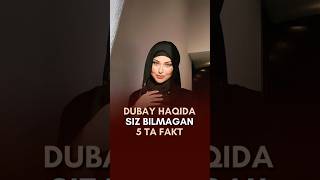 Dubay haqida bunaqasini eshitmagansiz😅 facts dubai uzbek qiziqarli news [upl. by Onofredo259]