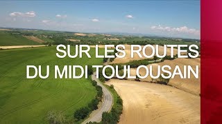 Sur les routes du midi toulousain  Émission intégrale [upl. by Beard]