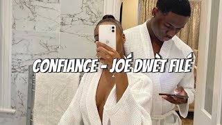 Confiance  Joé Dwèt Filé Sped up Tiktok audio [upl. by Nine]