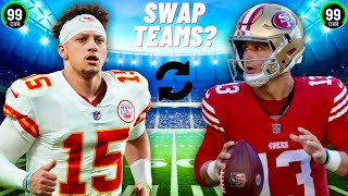 What If Patrick Mahomes and Brock Purdy SWAPPED Teams [upl. by Eenttirb]