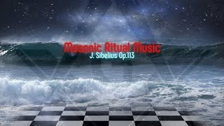 Masonic Ritual Music Op113 by Jean Sibelius  8 Ode alla fratellanza [upl. by Inaoj]