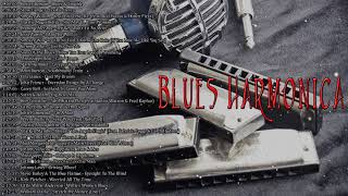 Blues Harmonica A two hour long compilation [upl. by Newnorb]