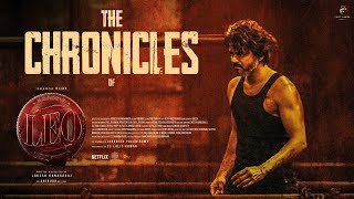 THE CHRONICLES OF LEO  Thalapathy Vijay  Lokesh Kanagaraj  Anirudh Ravichander [upl. by Vi]