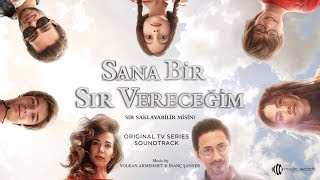 Sana Bir Sır Vereceğim  Gölgeler Original TV Series Soundtrack [upl. by Anrehs]