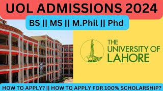 Admission open at UOL The University of Lahore Admissions 2024Lahore amp Sargodha campusBsMphil [upl. by Pepin511]