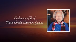 Celebration of life of Maria Emelita Bartolome Galang [upl. by Shantee]