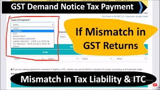 Payment of GST if Demand notice received For Mismatch in GST Return through DRC03 [upl. by Efi766]