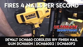 DEWALT DCN660 Cordless 18v finish nail gun  DCN660N  DCN660D2  DCN660P2 [upl. by Mcnully]