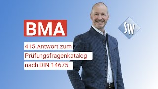 415 Prüfungsfrage amp Antwort zum Prüfungsfragenkatalog BMA nach DIN 14675 Stand 2020 [upl. by Artened]