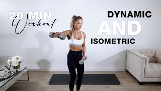 DUMBBELL DYNAMIC and ISOMETRIC Workout  20 Min Upper Body [upl. by Cartan914]