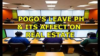 HOW WILL POGOs LEAVING THE PHILIPPINES AFFECT REAL ESTATE [upl. by Melinda864]