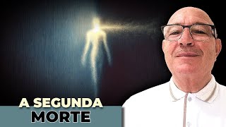 A Segunda Morte O Destino das Almas Endurecidas e o Resgate dos Ovoides [upl. by Bloomer]