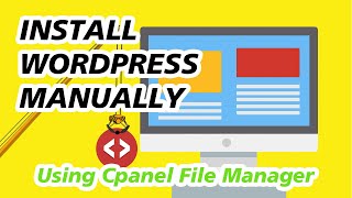 How To Install Wordpress Manually Using File Manager in Cpanel [upl. by Enrev]