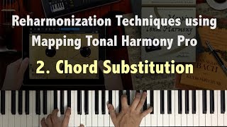 Reharmonization Techniques Chord Substitution 223 using Mapping Tonal Harmony Pro  Music Lesson [upl. by Lamraj810]