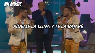 Leo Dan amp Banda El Limón  Pídeme La Luna  Letra  EN VIVO [upl. by Vincelette]