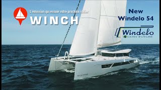 Essai du catamaran New Windelo 54 un voilier pour naviguer loin et longtemps [upl. by Eniaral546]