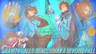 👤Gravity falls react to reverse fall 👤🤚🏻📕yamosisan [upl. by Zsa]