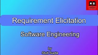 Requirement Elicitation in Software Engineering  Requirement Elicitation by Stuti Gupta [upl. by Retla822]