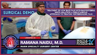 Treatment of Low Back Pain wBasivertebral Nerve Ablation  Ramana Naidu MD [upl. by Lledo]