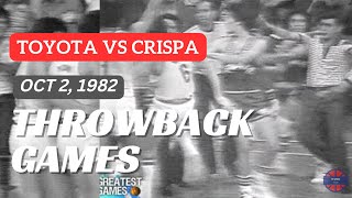 ARNAIZ  FABIOSA FIGHT  CRISPA vs TOYOTA  1982 PBA OPEN CONF [upl. by Ennaxor940]