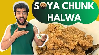 High Protein Soya Chunk Halwa l Diet Food Recipe [upl. by Ahsiad]