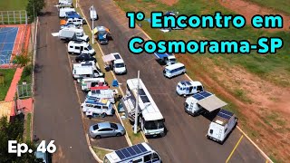 Kombi Tita  1° Encontro de motor homes em CosmoramaSP Ep46 [upl. by Clementas]