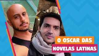 O OSCAR DAS NOVELAS LATINAS COM UZI POR AI  Almanaque Latino [upl. by Nador]