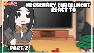 Mercenary enrollment react to tiktok  Part 2  🇪🇦🇱🇷 [upl. by Kellsie349]