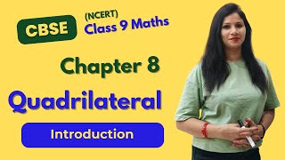 Introduction of Quadrilateral  Class 9 Maths  Chapter 8 Quadrilateral  Nisha Mam [upl. by Klinger554]