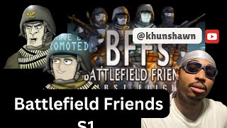 Former Colonel 100 Reacts To Battlefield Friends S1 [upl. by Nirel]