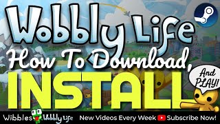 How To DOWNLOAD INSTALL And PLAY Wobbly Life On PC  Complete Beginners Guide [upl. by Scrivenor]