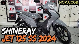 Nova Shineray Jet 125 SS 2024 Cinza Metálico  Conheçam todos os DETALHES e o PREÇO ATUALIZADO [upl. by Ilrac]