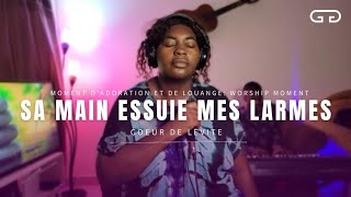 Jésus Essuie Mes Larmes  Moments de Prière et de Louange pour Trouver la Sérénité [upl. by Brandes]