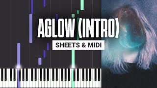 Aglow Intro  Karamel Kel  Piano Tutorial  Sheet Music amp MIDI [upl. by Ahsaya986]