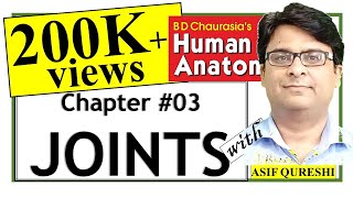 Chapter3  BD Chaurasia General Anatomy  Joints  Free Medical Tuition  Dr Asif Lectures [upl. by Dulcine426]