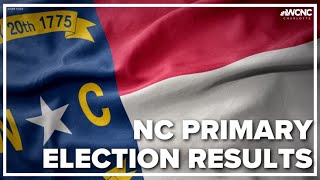 Top races North Carolina primary election results [upl. by Bruni877]