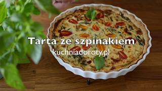 TARTA ze Szpinakiem  Quiche [upl. by Dihahs]